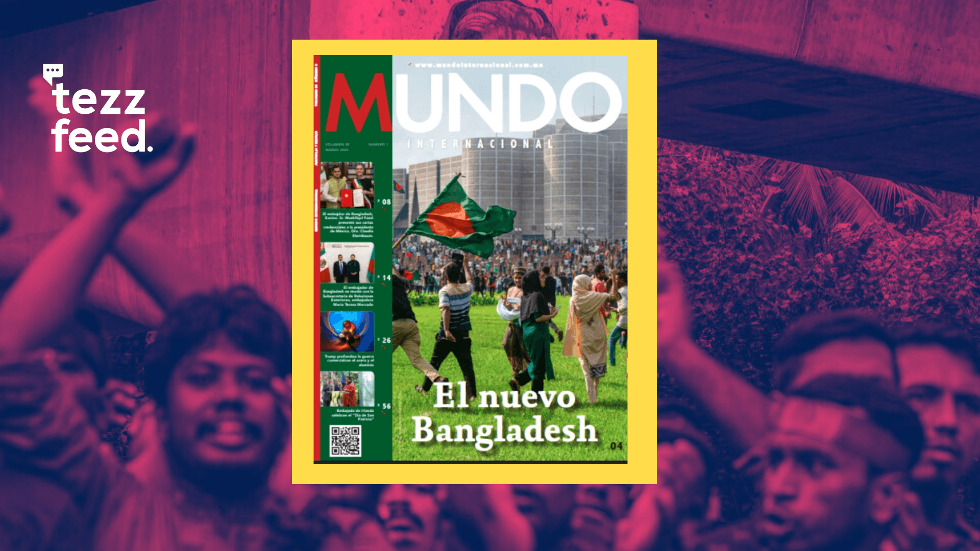 Mexico’s diplomatic magazine highlights Bangladesh’s July movement