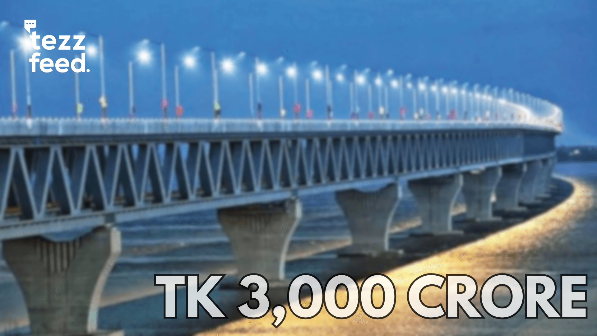 Padma Bridge Toll Revenue Surpasses Tk 3,000 Crore